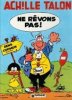 achille-talon-ne-revons-pas-greg-michel.jpg