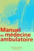 9782257155351-manuel-medecine-ambulatoire_g.jpg 9782257155351-manuel-medecine-ambulatoire_g.jpg